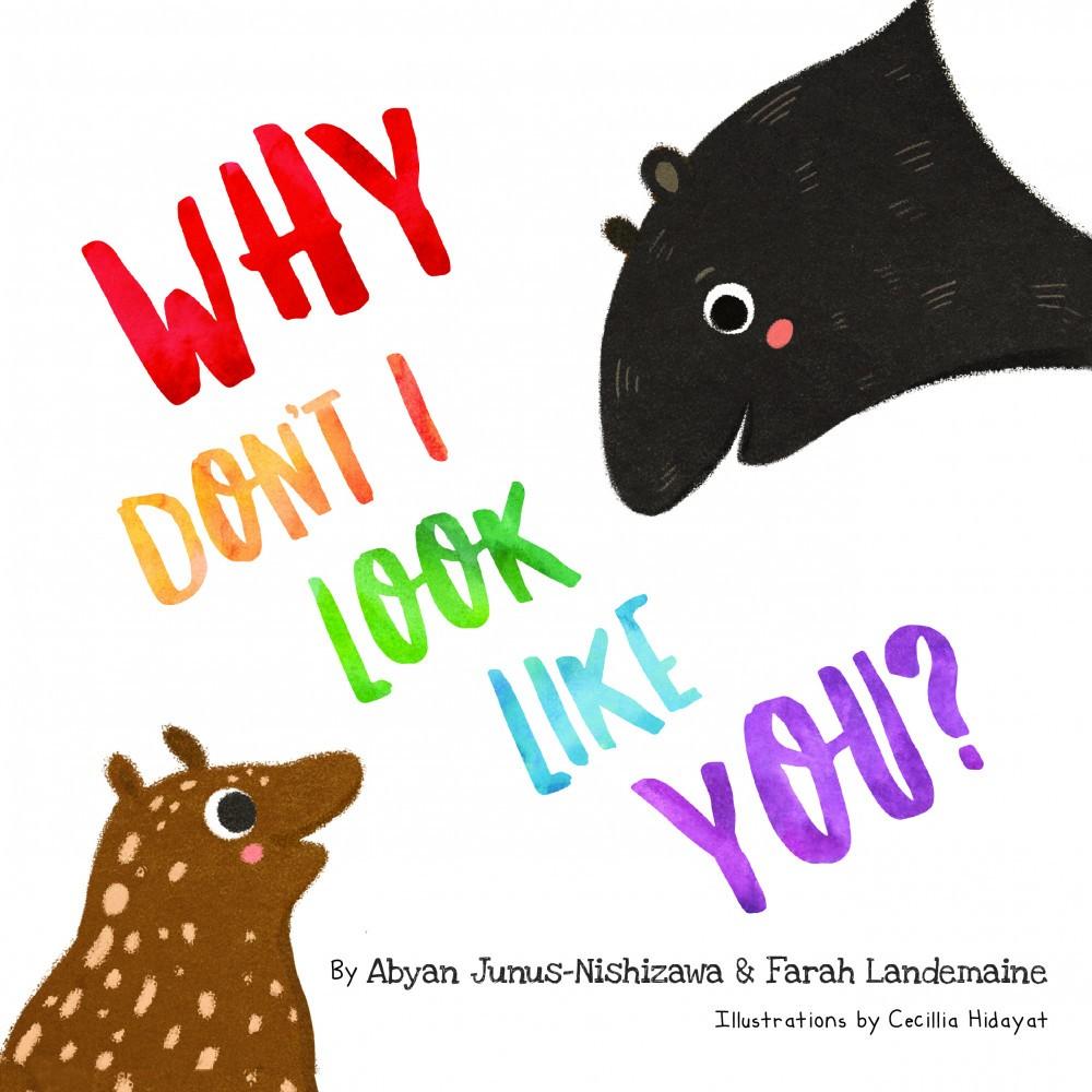 Penerbitan Pelangi Indonesia – Why Don’t I Look Like You? | Buku Cerita Anak Bahasa Inggris | Identitas, Keberagaman & Self-Acceptance | Anak Rimba