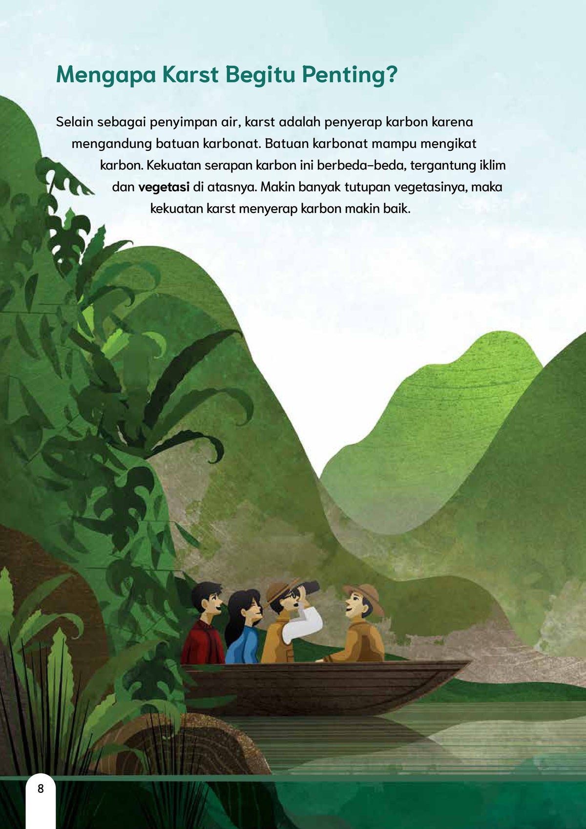 Harta Karun di Pegunungan Kapur
