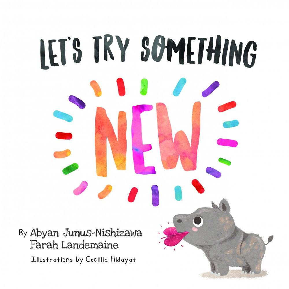 Penerbitan Pelangi Indonesia – Let’s Try Something New | Buku Cerita Anak Bahasa Inggris | Keberanian & Percaya Diri | Anak Rimba
