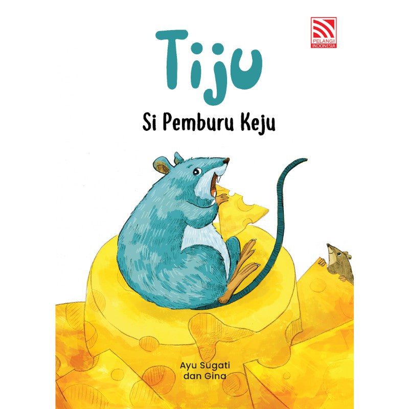 Interactive Books Ylai-Tiju Si Pemburu Keju - Indonesia