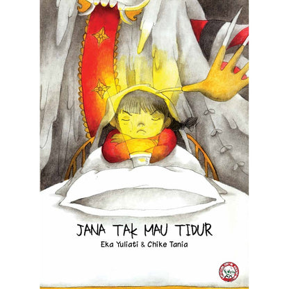 Jana Tak Mau Tidur