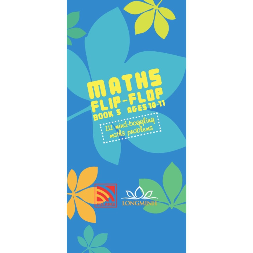 Maths Flip-Flop: Book 5 Ages 10-11