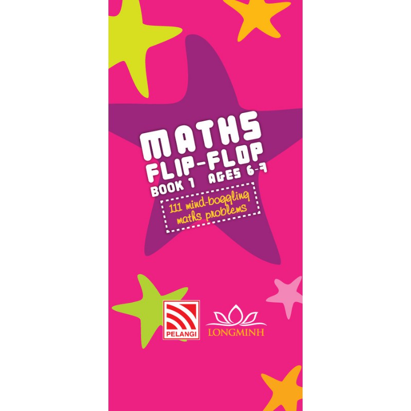 Maths Flip-Flop: Book 1 Ages 6-7
