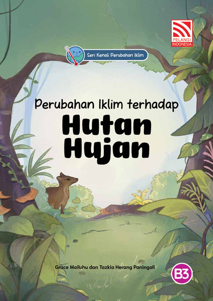Perubahan Iklim terhadap Hutan Hujan