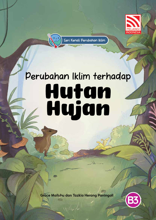 Perubahan Iklim terhadap Hutan Hujan