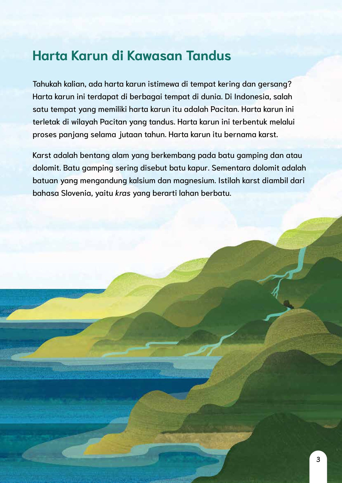 Harta Karun di Pegunungan Kapur