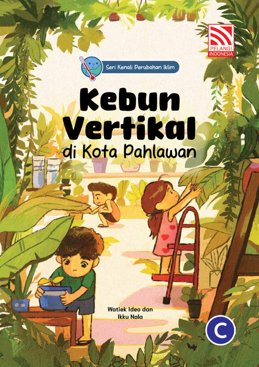 Kebun Vertikal di Kota Pahlawan