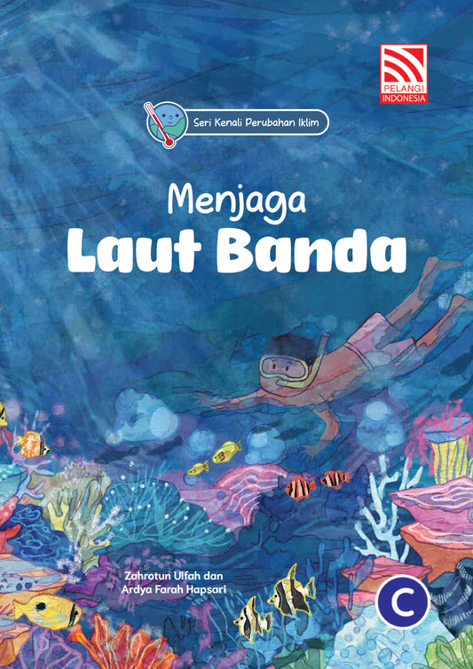 Menjaga Laut Banda