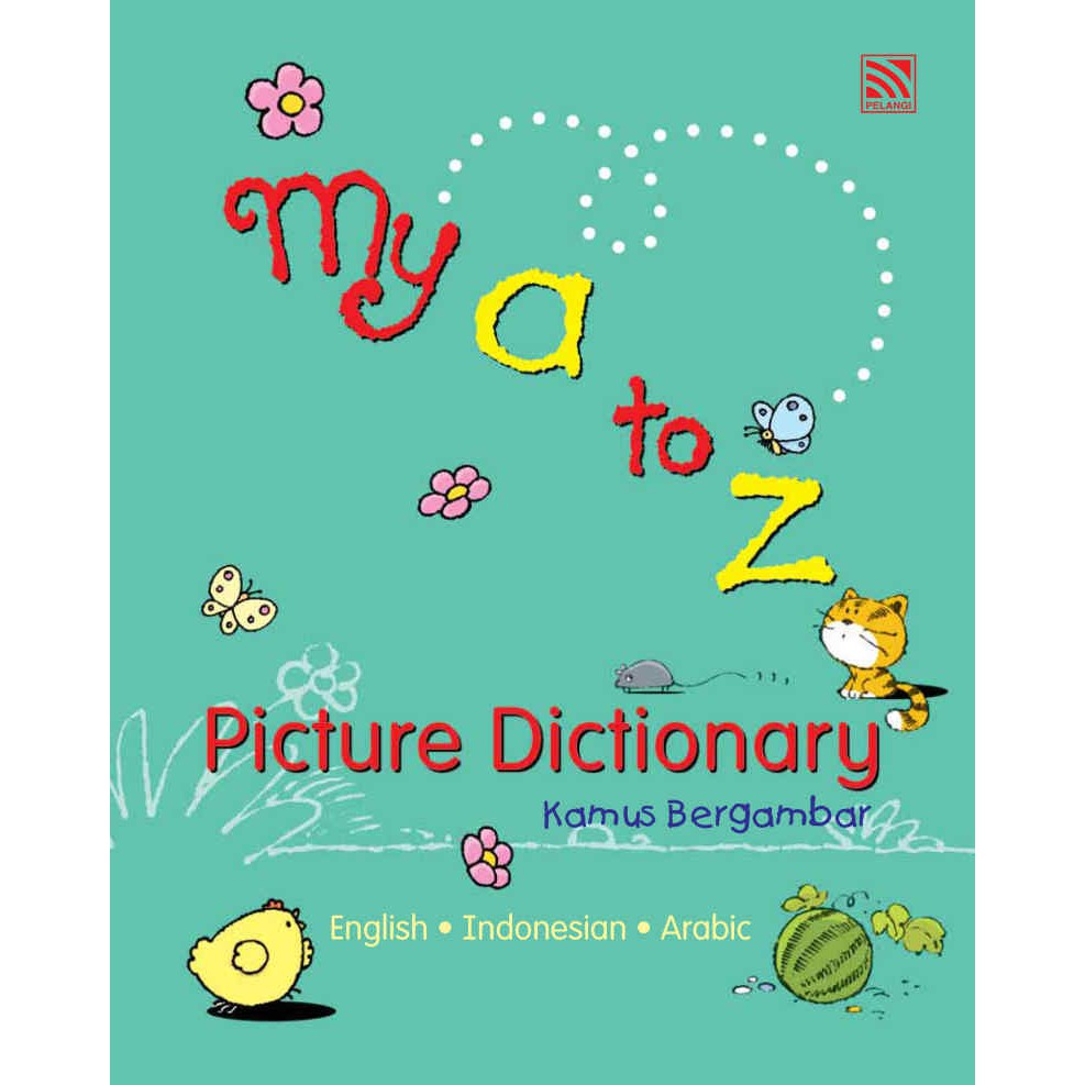 My A To Z Picture Dictionary