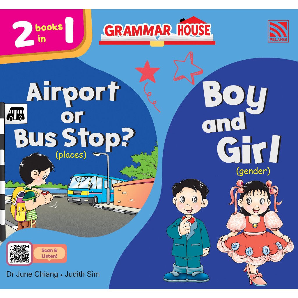 Grammar House : Airport Or Bus Stop?/Boy And Girl