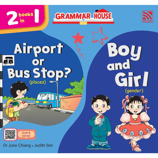 Grammar House : Airport Or Bus Stop?/Boy And Girl