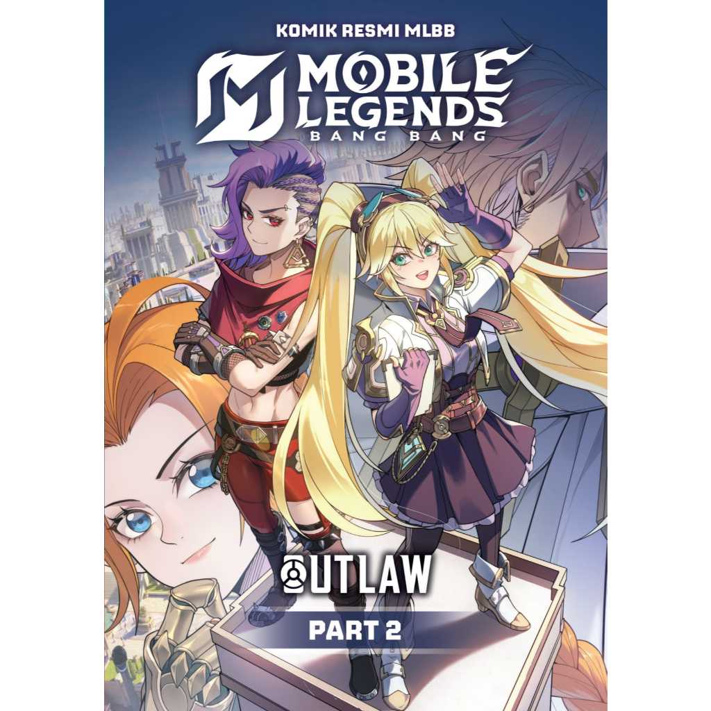 Mobile Legends Bang Bang (Mlbb) Part 2
