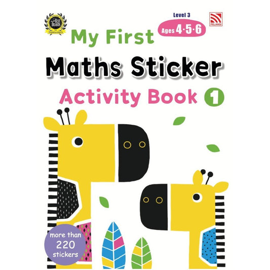 My First Maths Sticker Activity Book 1 (Level 3 Ages 4.5.6)