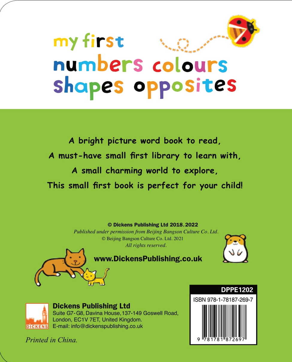 Dickens My First - Numbers, Colours, Shapes, Opposites