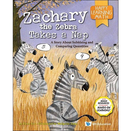 Happy Learning Math Series: Volume 3 : Zachary The Zebra Takes A Nap